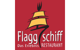 Flaggschiff - das Erlebnisrestaurant