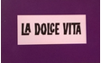 La Dolce Vita