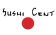 Sushi Cent